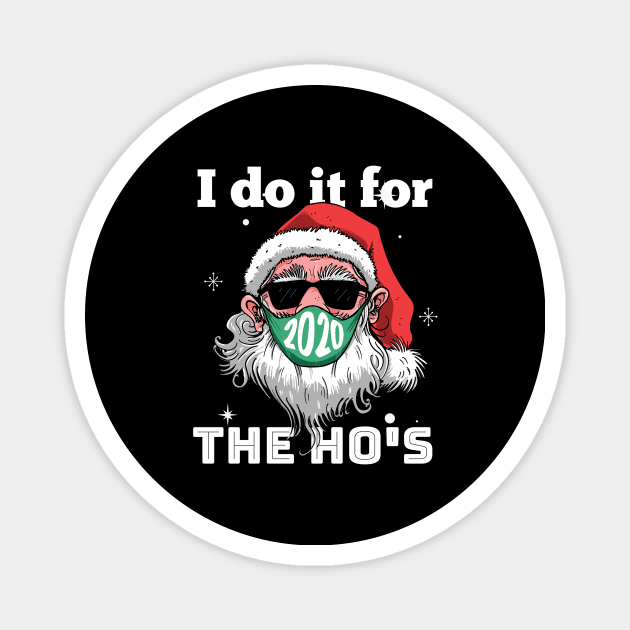 I do it for the ho's Magnet by pmeekukkuk